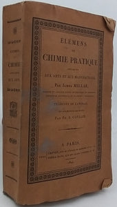 MILLAR James "Elémens de Chimie Pratique appliquée aux arts et aux manufactures - traduits de l'anglais et augmentées de notes par Ph. J. COULIER"