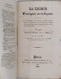 PAYEN Anselme "La Chimie enseignée en 26 leçons [par Jane MARCET] contenant le développement des théories de cette science, mises à la portée des gens du monde, et à chaque leçon des expériences chimiques et des applications aux arts"