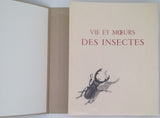 FABRE Jean-Henri [Illustrations NOTTON Tavy] "Vie et Moeurs des Insectes"