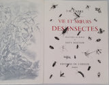 FABRE Jean-Henri [Illustrations NOTTON Tavy] "Vie et Moeurs des Insectes"