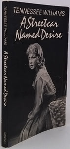 WILLIAMS Tennessee [Signed by the Author] "A Streetcar Named Desire"