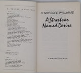 WILLIAMS Tennessee [Signed by the Author] "A Streetcar Named Desire"