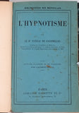 FOVEAU DE COURMELLES François-Victor [Docteur] "L'hypnotisme"