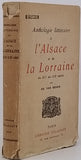 VAN BEVER Adolphe "Anthologie littéraire de l'Alsace et de la Lorraine du XIIe au XXe siècle"