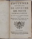 DILANGE Nicolas-Louis "Coutumes générales de l'Évêché de Metz commentées. Enrichies d'une table raisonnée des matières mise par ordre alphabétique"