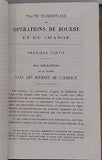 COURTOIS Alphonse "Traité élémentaire des Opérations de Bourse et de Change"