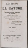 COUSIN-DESPRÉAUX Louis "Les Leçons de la Nature ou l'histoire naturelle, la physique et la chimie présentées à l'Esprit et au Cœur"