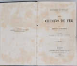 GUILLEMIN Amédée "Les Chemins de fer"