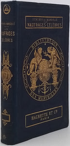 MARGOLLÉ ﻿Elie, ZURCHER Frédéric "Les Naufrages célèbres"