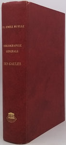 RUELLE Charles-Emile [REPRINT] "Bibliographie générale des Gaules"