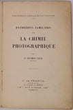 SCHWEITZER G. "Les entretiens familiers sur la Chimie photographique"