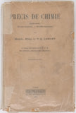 BOLL Marcel, CANIVET Pierre-André "Précis de Chimie - Généralités. Chimie minérale. Chimie organique. A l'usage des étudiants du P.C.B., des médecins, pharmaciens, industriels"