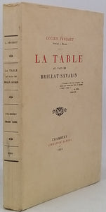 TENDRET Lucien "La table au Pays de Brillat-Savarin"