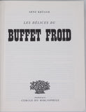 KRÜGER Arne "Les délices du buffet froid"