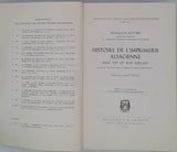 RITTER François "Histoire de l'imprimerie alsacienne aux XVe et XVIe siècles"