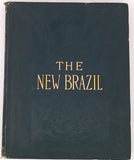 WRIGHT Marie Robinson "The new Brazil, its ressources and attractions, historical, descriptive and industrial"