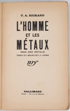 RICKARD Thomas Arthur "L'Homme et les Métaux (Man and Metals)"