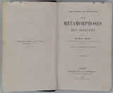 GIRARD Maurice "Les Métamorphoses des Insectes"