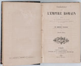 THIERRY Amédée "Tableau de l'Empire Romain depuis la fondation de Rome jusqu'à la fin du gouvernement impérial en Occident"