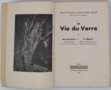 LECRENIER Adolphe, GILARD Pierre "La Vie du Verre"