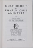 BRESSE Georges "Morphologie et Physiologie animales"