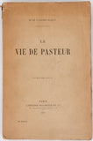 VALLERY-RADOT René "La vie de Pasteur"