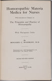 WOODBURY Benjamin Collins "Homoeopathic Materia Medica for Nurses with Introductory Chapters on the Principles and Practice of Homoeopathy with Therapeutic Index"