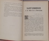 SAVINE Albert "Saint-Domingue à la veille de la Révolution (Souvenirs du Baron de Wimpffen)  Annotés d'après les Documents d'Archives et les Mémoires - Illustrations documentaires"