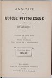 [Collectif] "Annuaire de la Suisse pittoresque - Stations de cures d'air, Bains, Belles excursions, Villes d'hiver de la Méditerranée"