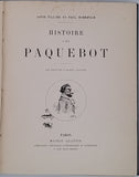 TILLIER Louis, BONNETAIN Paul "Histoire d'un paquebot"