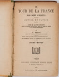 BRUNO G. "Le Tour de la France par Deux Enfants - Cours moyen - Devoir et Patrie"