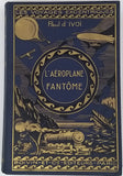 d'IVOI Paul "L'aéroplane fantôme"