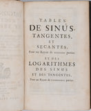 OZANAM Jacques "La Trigonométrie rectiligne et sphérique où il est traité de la construction des Tables de Sinus, Tangentes, Sécantes, et Logarithmes"