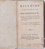 BUFFON Georges-Louis Leclerc, comte de "Histoire naturelle des Minéraux" [Complet en 9 volumes]