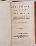 BUFFON Georges-Louis Leclerc, comte de "Histoire naturelle des Minéraux" [Complet en 9 volumes]