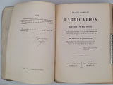 GANTILLON Christophe-Elie "Traité complet sur la fabrication des étoffes de soie"