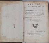 [Collectif] "Abrégé du Dictionnaire de l'Académie Françoise" (2 volumes)