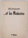 ALDEBERT Bernard "Bernard Aldebert ... et les médecins 1er Album"