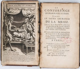 BRUZEAU Paul "La Conférence du Diable avec Luther contre le Saint Sacrement de la Messe avec la réfutation d'un Ecrit par M. Ereïter Ministre de Monsieur l'Ambassadeur de Suede pour défendre cette Conférence"