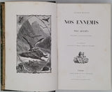 MANGIN Arthur "Nos ennemis et nos alliés - Etudes zoologiques"