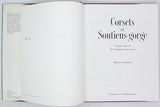 FONTANEL Béatrice "Corsets et soutiens-gorge - L'épopée du sein de l'Antiquité à nos jours"