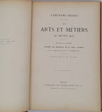 [LACROIX Paul] "Les Arts et Métiers au Moyen Age - Etude illustrée d'après les ouvrages de M. Paul Lacroix sur le Moyen Age et la Renaissance"