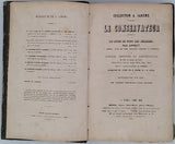 APPERT Nicolas "Le Conservateur contenant : 1° Le livre de tous les ménages, 2° Anciens procédés de conservation, Conservation des viandes par le procédé du A M. GANNAL  3° Monographie des vins"