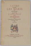 REGNARD Jean-François "Satire contre les maris" et PERRAULT Charles "L'apologie des femmes" [Illustrations de CLAUSS]