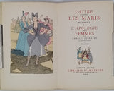 REGNARD Jean-François "Satire contre les maris" et PERRAULT Charles "L'apologie des femmes" [Illustrations de CLAUSS]