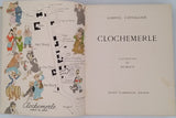 CHEVALLIER Gabriel [Illustrations de DUBOUT Albert] "Clochemerle"