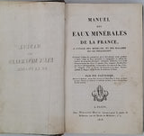 PATISSIER Philibert "Manuel des eaux minérales de la France, à l'usage des médecins, et des malades qui les fréquentent"