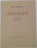 HENRIOT Émile [illustrations PRAT Loÿs] "Grignan"