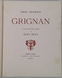 HENRIOT Émile [illustrations PRAT Loÿs] "Grignan"