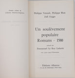 VENAULT Philippe, BLON Philippe, FARGES Joël "Un soulèvement populaire (Romans-1580)"